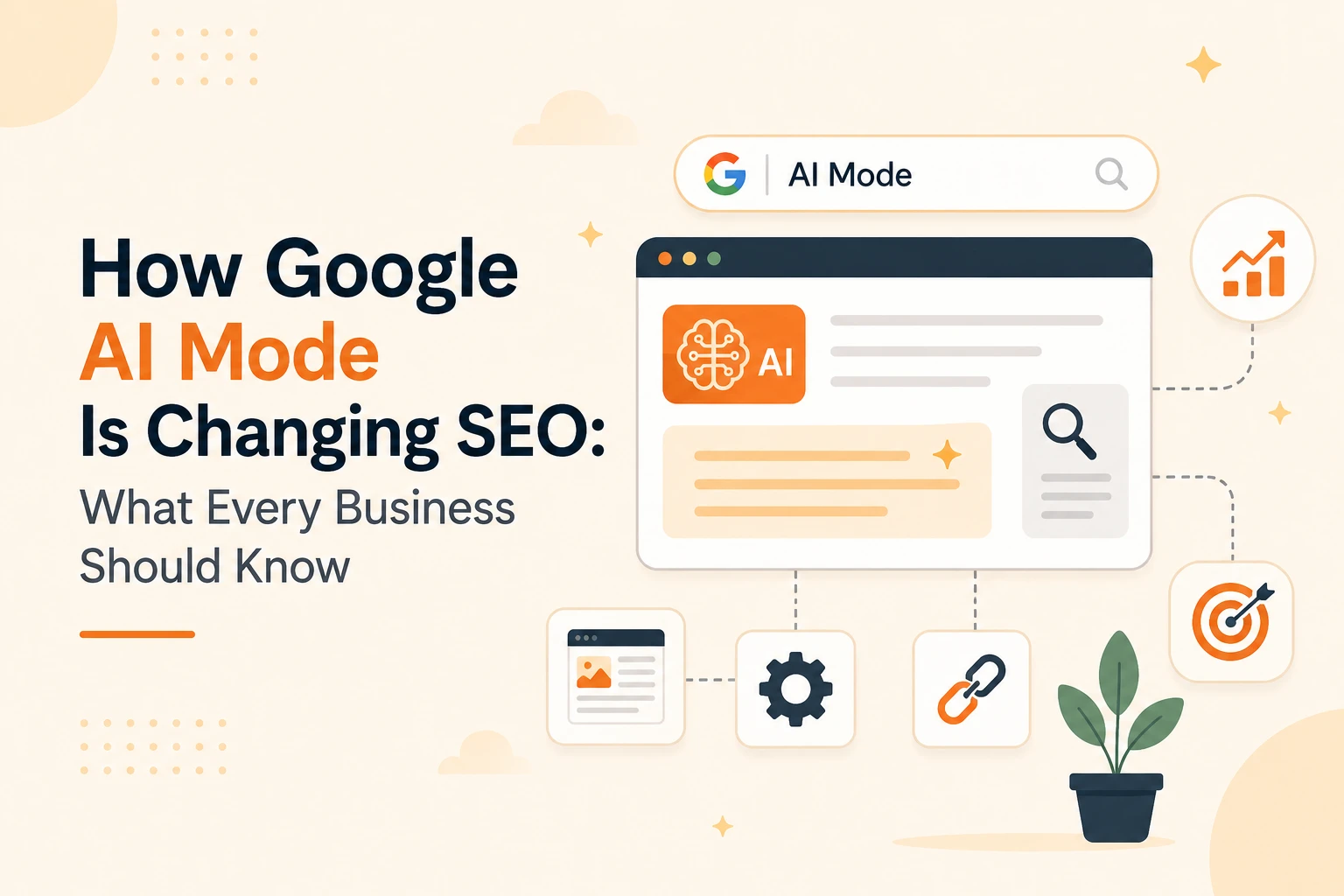 How Google AI Mode Is Changing SEO: What Every Business Should Know