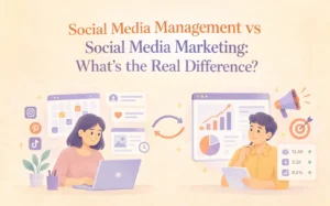 Social Media Management vs Social Media Marketing